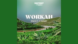 PAGEZ, C-Mart, Herve Pagez - Workah (Extended Mix)