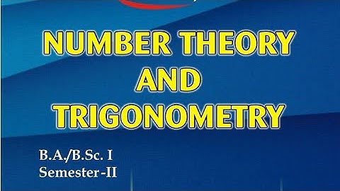 chapter  7 exercise 7.1 solution  number theory and trigonometry 2nd semester maths