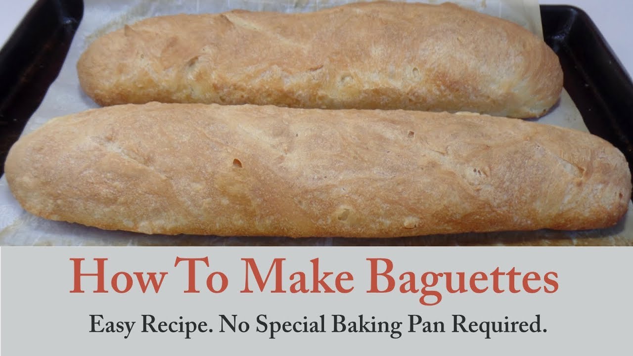 How To Make Baguettes At Home - YouTube