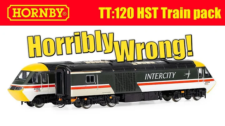 Tried Buying Hornby TT:120 HST Train Pack. It went HORRIBLY WRONG!