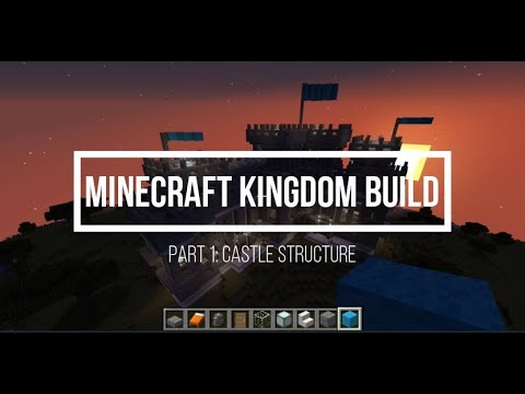 Minecraft Kingdom Build Part 1: Castle Structure | Phreydom Creates ...