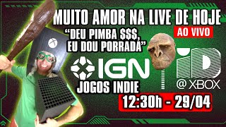 🔴 HOJE 12:30 H ID@Xbox Showcase 2024 - IGN - DEU PIMBA $$$, LEVA PORRADA #xbox