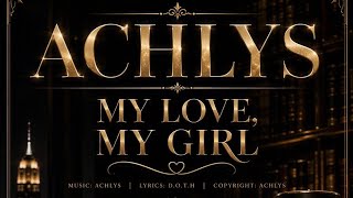 Download Lagu MY LOVE MY GIRL - ACHLYS (VIDEO LIRIK) Download Lagu MY LOVE MY GIRL - ACHLYS (VIDEO LIRIK)