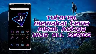 TUTORIAL  MENAMBAHKAH TEMA  PIHAK KE 3 VIVO ALL SERIES screenshot 5