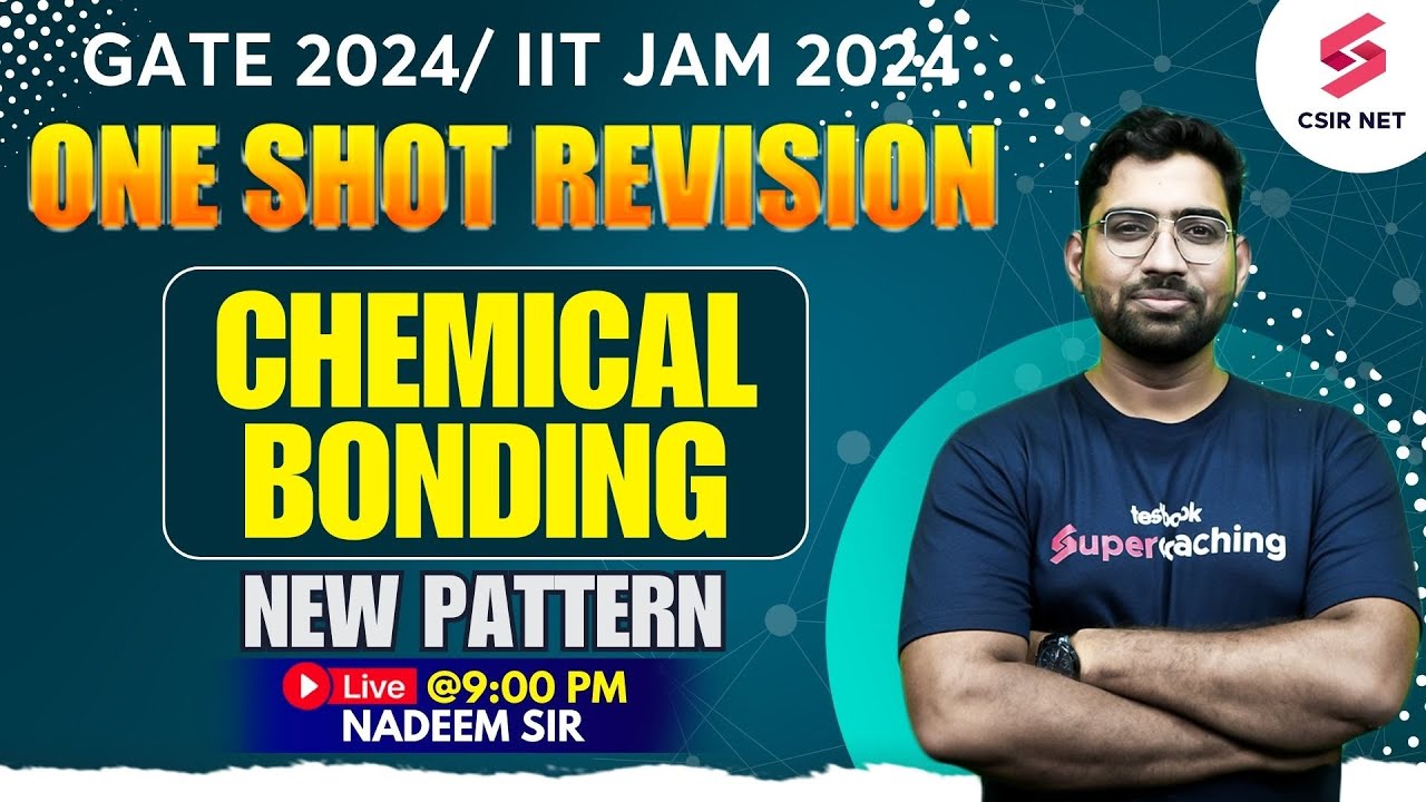 CSIR NET June 2024 Chemical Science | Chemical bonding | One Shot ...