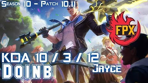 FPX Doinb JAYCE vs LUCIAN Mid - Patch 10.11 KR Ranked
