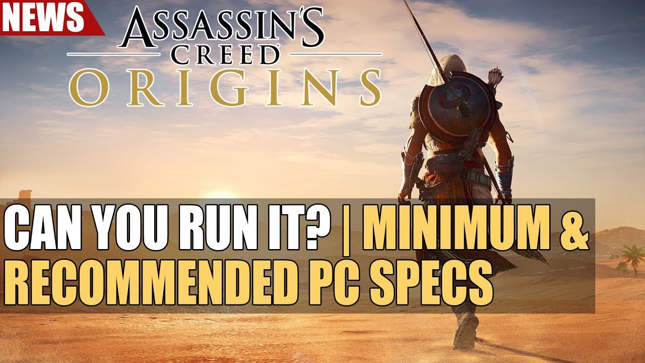 faktum kunstner Cornwall Assassin's Creed Origins PC Minimum & Recommended Specs - YouTube