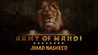 LA ILAHA ILLALLAH (Tawhid) || ARMY OF MAHDI || Taliban army NASHEED || JIHAD NASHEED || 4K