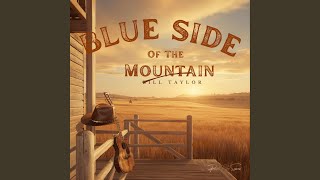 Blue Side of the Mountain