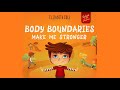 Body boundaries make me stronger by elizabeth cole  body safety private parts  consent