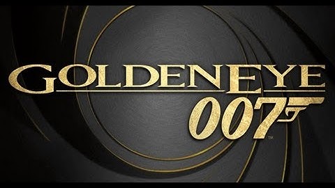 007 Goldeneye Walkthrough - Part 1 - DAM