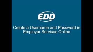 Create a Username and Password in Employer Services Online