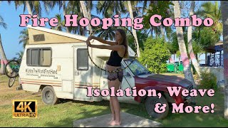 Fire Hooping Combo - Isolation, Weave, Folds & Tornado
