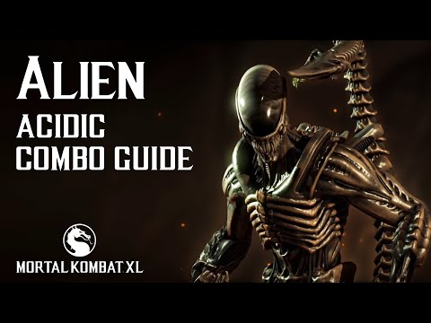 Mortal Kombat X: ALIEN (Acidic) Combo Guide