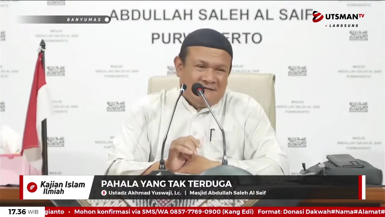 LIVE Pahala yang Tak Terduga - Ust. Akhmad Yuswaji, Lc.