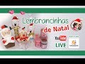 LIVE - 3 Ideias de lembrancinhas Natal /  Saramanil Corantes