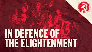 In Defence of the Enlightenment
