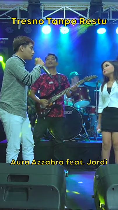 Aura Azzahra feat. Jordi - Tresno Tanpo Restu #Shorts