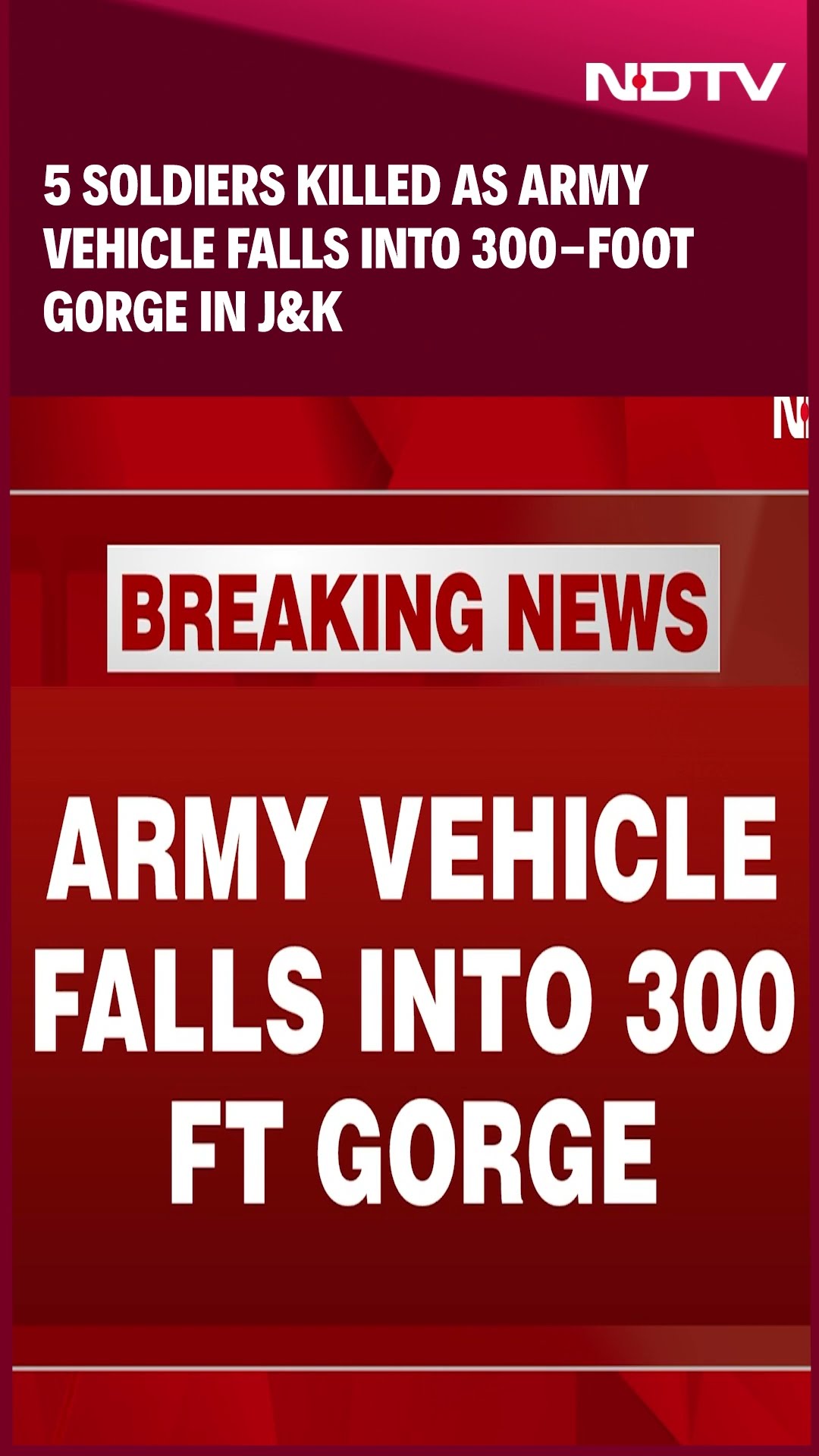 5 Soldiers Killed As Army Vehicle Plunges Into 300-Foot Gorge In J\u0026K