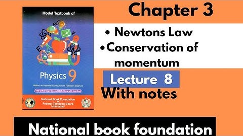 Newtons Law and Conservation of Momentum | national book foundation