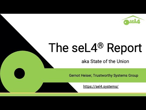 The seL4 Report (aka State of the Union) - YouTube