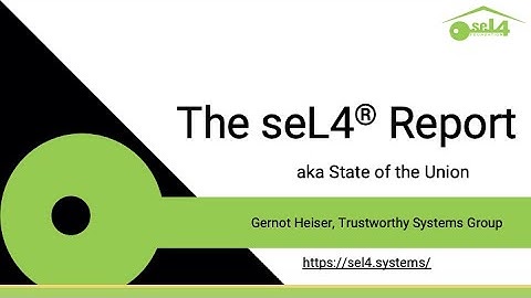 The seL4 Report (aka State of the Union)