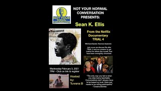 Not Your Normal Conversation Presents Sean K Ellis and Attorney Rosemary Scapicchio