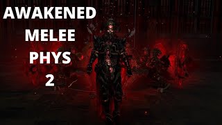 [3.9 Path of Exile] Awakened Melee Phys Drop - 2 in a day!