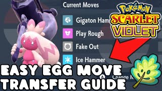 How to Transfer Egg Moves Easily in Pokemon Scarlet and Violet