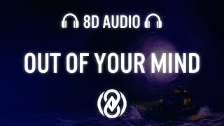 Miscris, Markay & Nito-Onna - Out Of Your Mind | 8D Audio 🎧