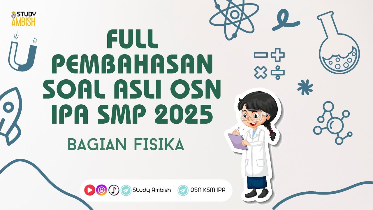 Pembahasan Soal OSN IPA SMP 2025