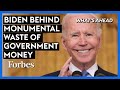 Biden Trying To Blow Untold Billions On This &#39;Monumental Waste Of Government Money&#39;: Steve Forbes