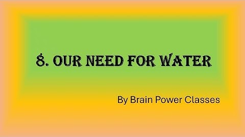 Class 3 // EVS // Chapter 8. Our Need For Water // Question answers.