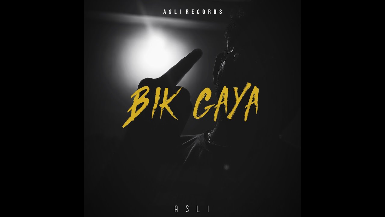 Bik Gaya - ASLI | Prod.By Sleepless Beats