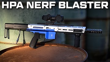 Sabre Abraham Nova: New HPA Nerf Blaster Tested!