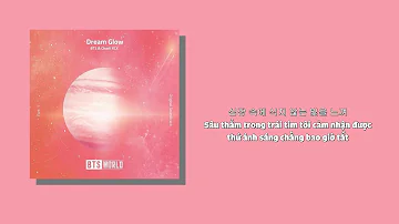[VIETSUB] Dream glow - BTS & Charli XCX (BTS WORLD OST pt.1)