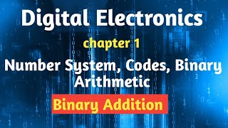 12th std | Digital Electronics | chapter 1| Number System, Codes, Binary Arithmetic| Binary Addition
