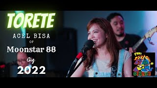 Torete Live - Acel - Moonstar88 (Original Vocalist) | The 70s Bistro