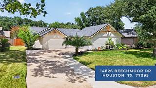 14826 Beechmoor DrHouston, TX  77095 4K