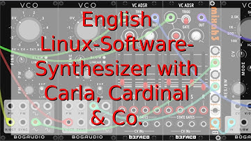 Synthesizer-Creation with Linux, Carla & Cardinal
