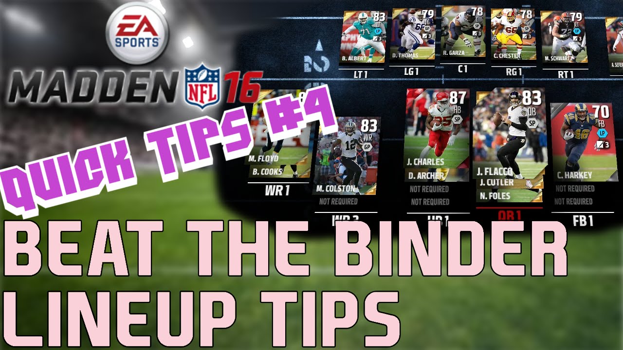 Madden 16  Quick Tips Ep. 4 Beat The Binder! Lineup Tips | Madden 16 Ultimate Team | MUT16