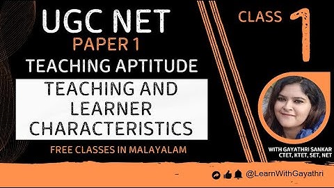 UGC NET Paper1 Teaching Aptitude Class-1|Full Syllabus Series #yt  #ugcnetpaper1#malayalam #cracknet