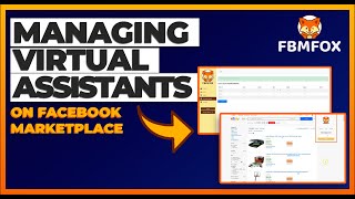 Managing Virtual Assistants Facebook Marketplace Dropshipping 2021 Fbmfox Software Suite Update screenshot 5
