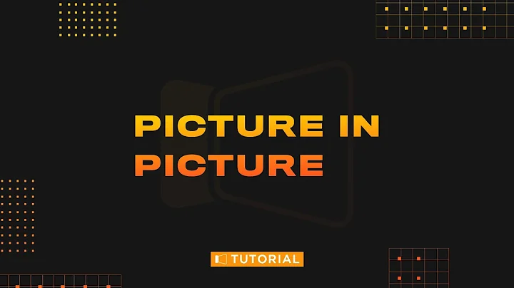 Picture in Picture