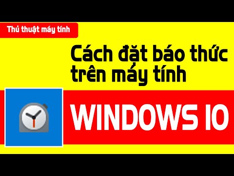 Video Cách đặt báo thức trên máy tính Win 10 - youtube