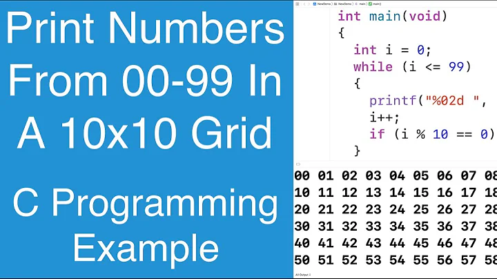Print Numbers From 00-99 In A 10x10 Grid | C Programming Example