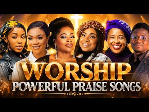 🔥DEEP SOAKING WORSHIP SONGS FOR 2026 - - TOP GOSPEL SONGS - - POWERFUL WORSHIP SESION #0392