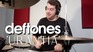 DEFTONES - URANTIA (DRUM COVER)