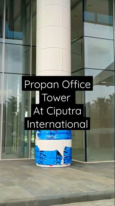 Office Tower Propan at Cputrainternational #officetower#jualkantorjakarta #dijualkantorjakarta