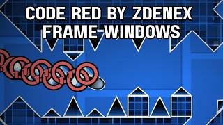 [TOP 1] Code Red Frame Windows (Level by ZDenex)